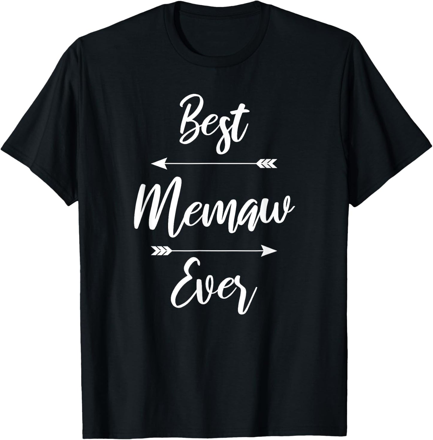 Best Memaw Ever T-Shirt - T-Shirt | Black