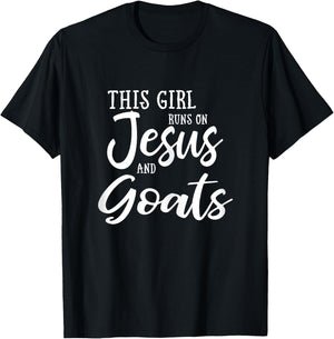 This Girl Runs On Jesus And Goats Shirt Christian Gift T-Shirt - T-Shirt | Black