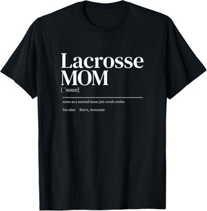 Funny Lacrosse quote definition mom woman T-Shirt - T-Shirt | Black