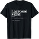 Funny Lacrosse quote definition mom woman T-Shirt - T-Shirt | Black