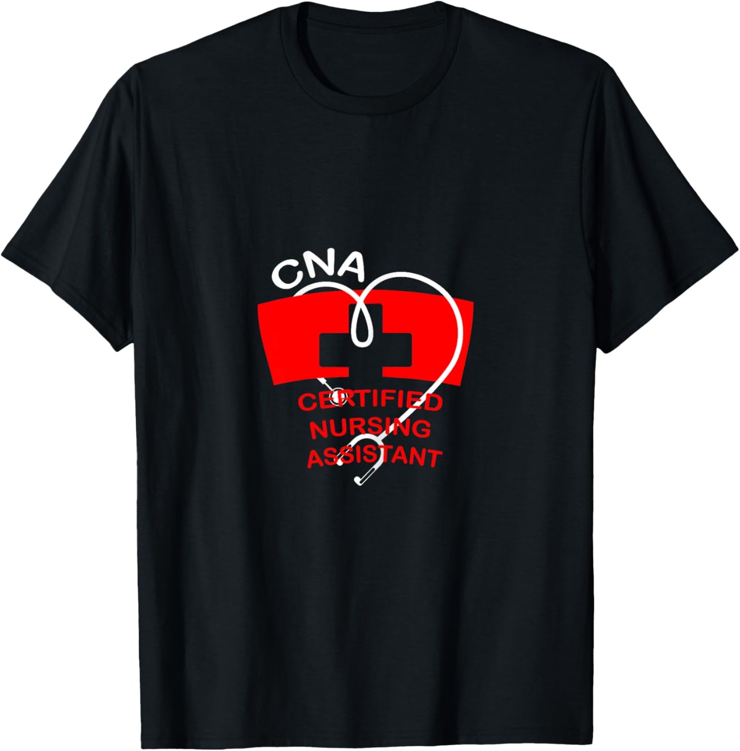 CNA Nurse Nursing Assistant Hospital Medical Care Work Gift T-Shirt - T-Shirt | Black