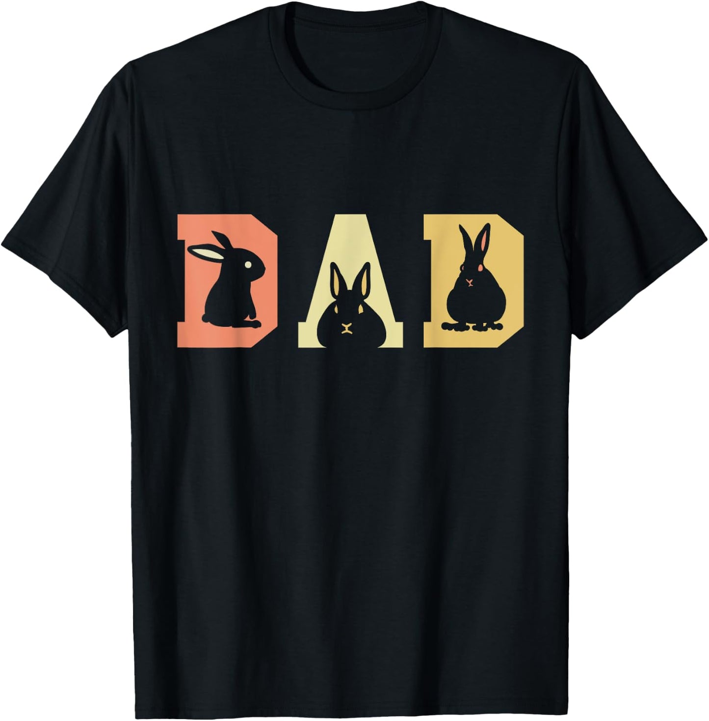 Rabbit Dad Best Dad Ever Fatherhood Bunny Lover Bunnies T-Shirt - T-Shirt | Black