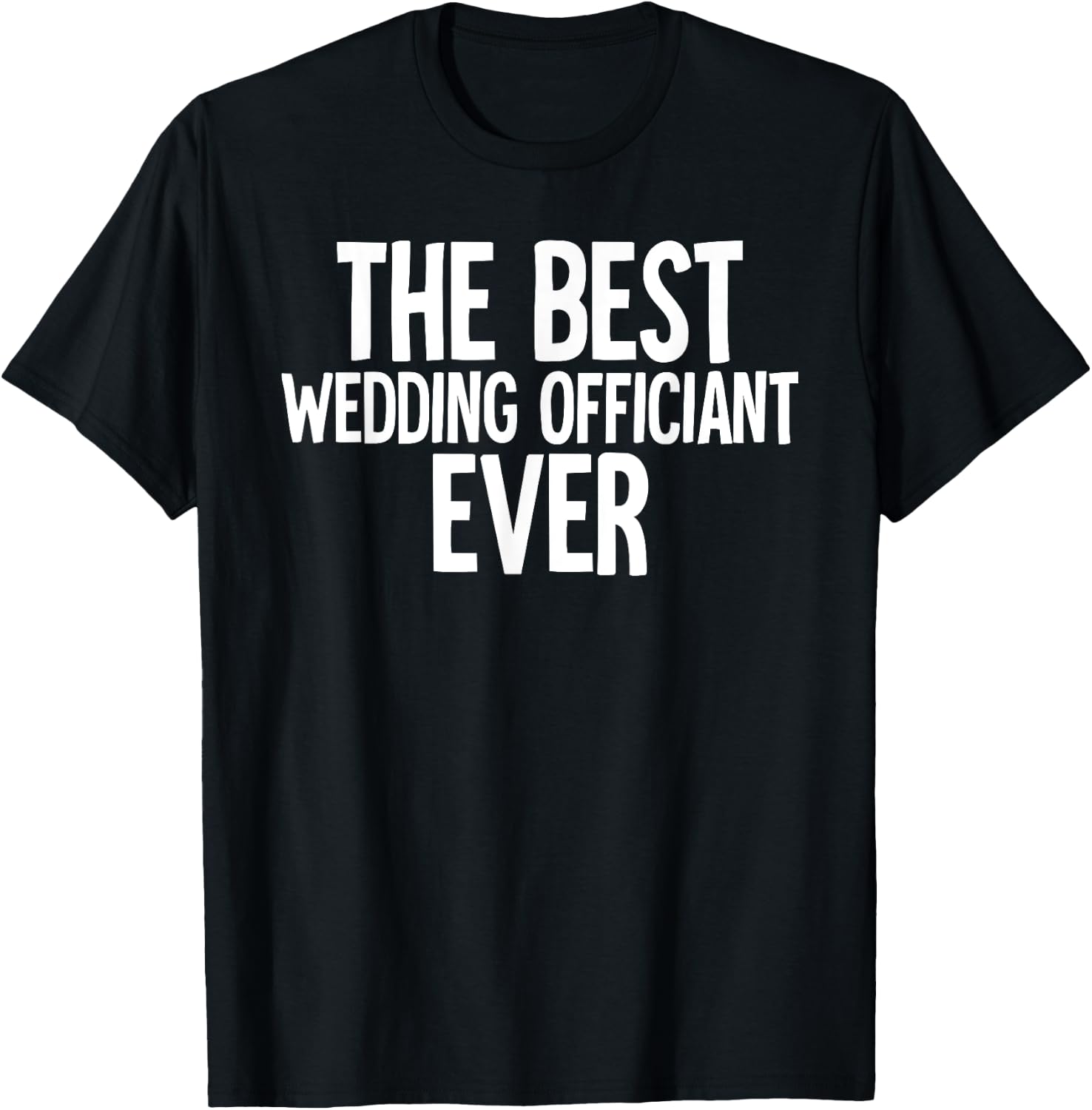 Best Wedding Officiant Ordained Minister T-Shirt - T-Shirt | Black