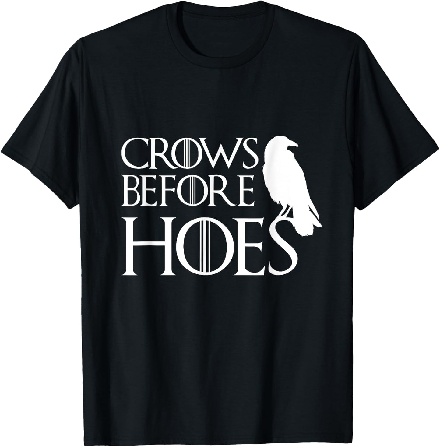 Men Women Crows Before Hoes Funny T Shirt Vintage Gift T-Shirt - T-Shirt | Black