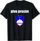 Pivo Prosim Beer Please In Slovenian Shirt Slovenia Vacation T-Shirt - T-Shirt | Black