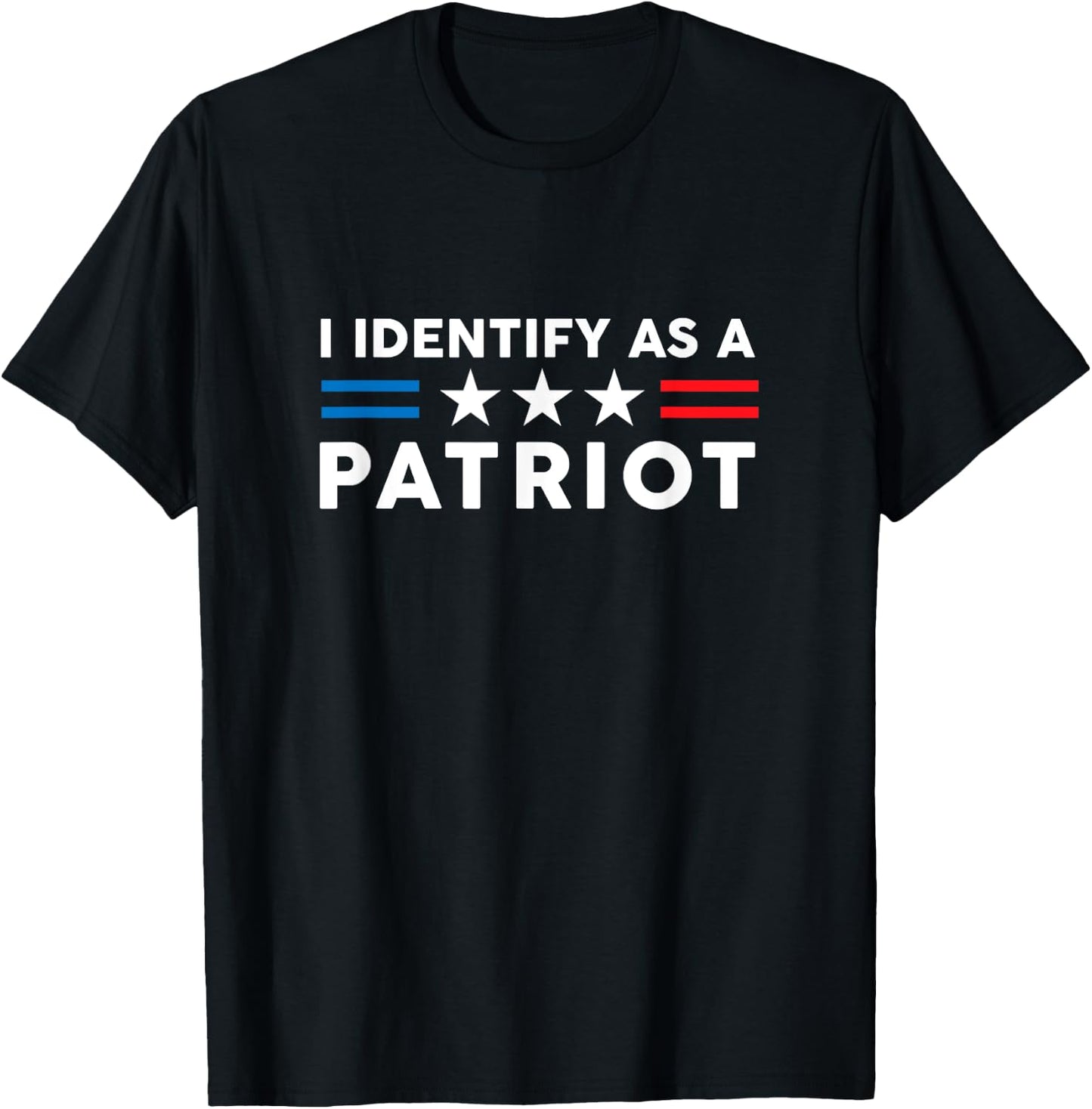 American Flag Patriots I Identify as a Patriot T-Shirt - T-Shirt | Black