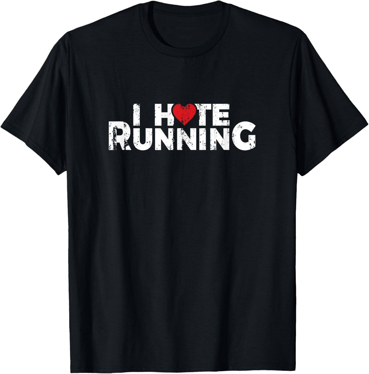 Funny Gifts For Jogging Runners - I Hate Running Love Heart T-Shirt - T-Shirt | Black