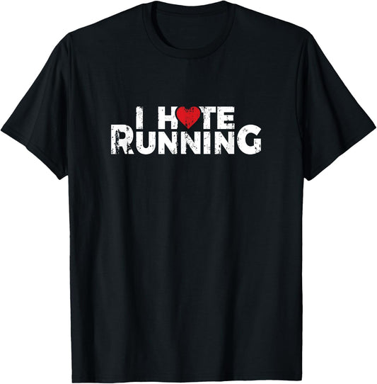 Funny Gifts For Jogging Runners - I Hate Running Love Heart T-Shirt - T-Shirt | Black