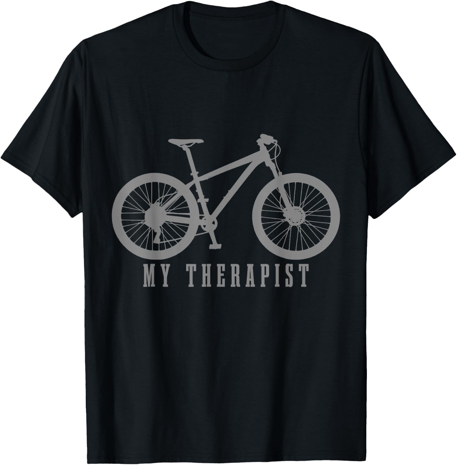 Mountain Bike My Therapist Funny MTB Biker Bicycle Cycling T-Shirt - T-Shirt | Black