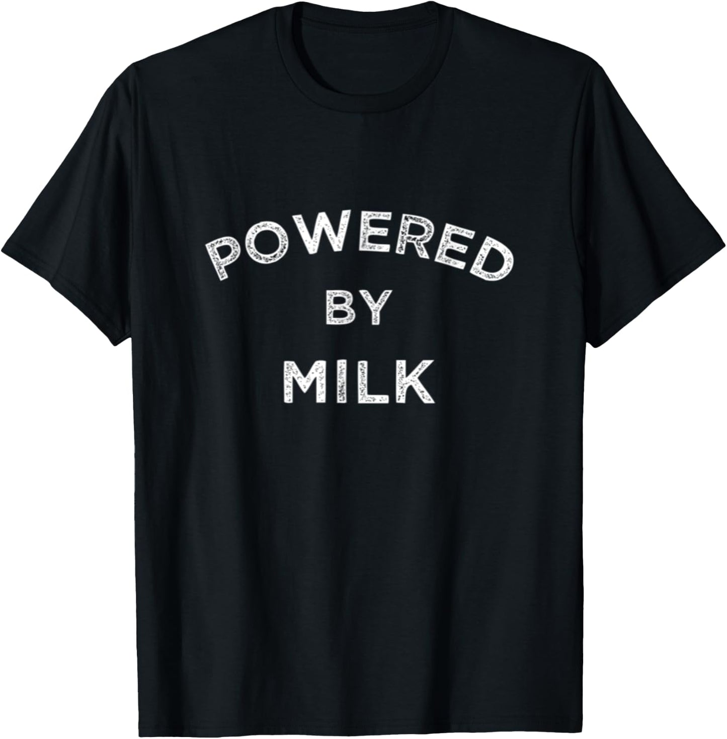 Powered By Milk Dairy , Nut Milk Lover Farmer Gym Fitness T-Shirt - T-Shirt | Black