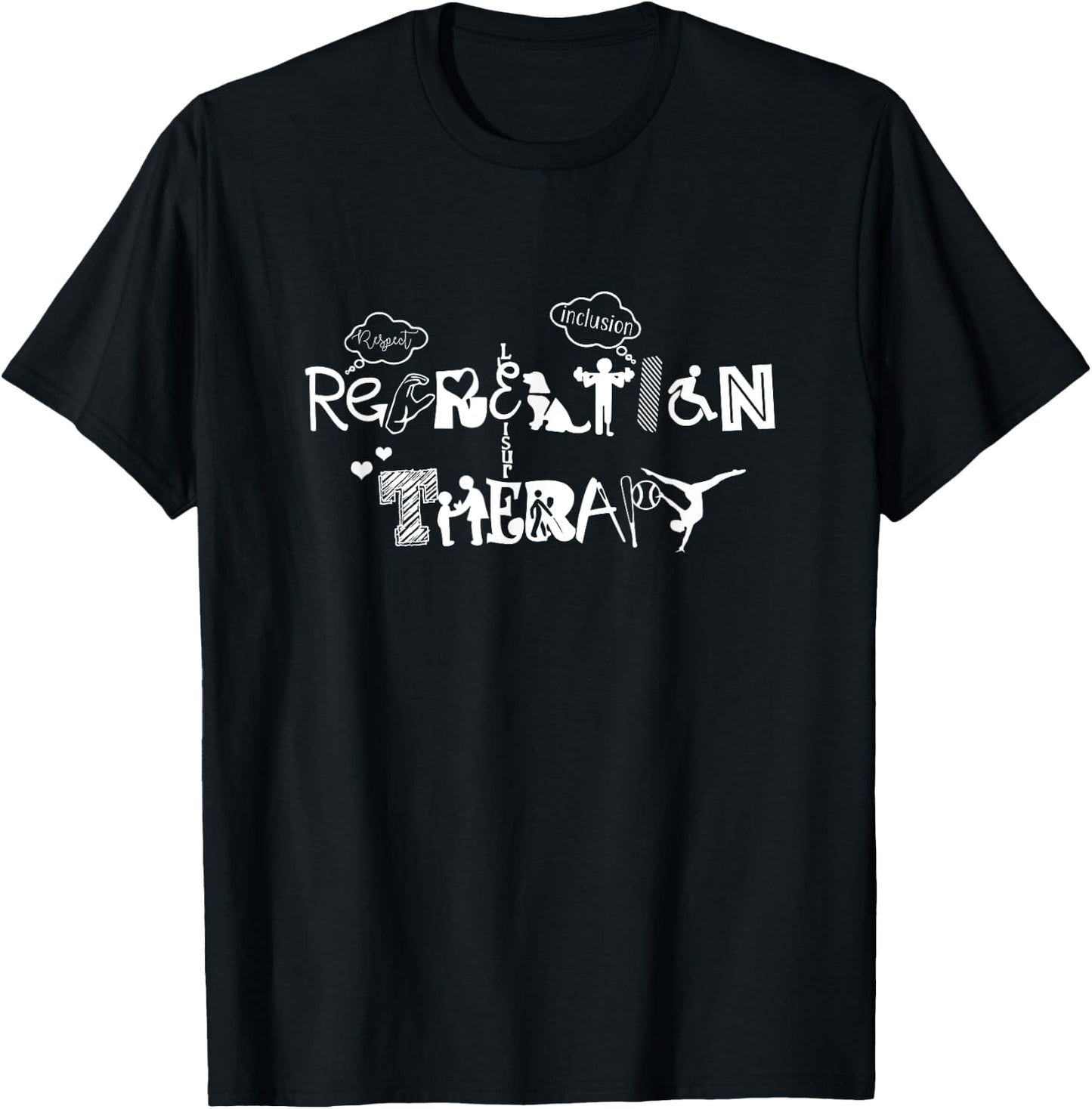 Recreation Therapy Proud Recreational Therapist RT Job T-Shirt - T-Shirt | Black