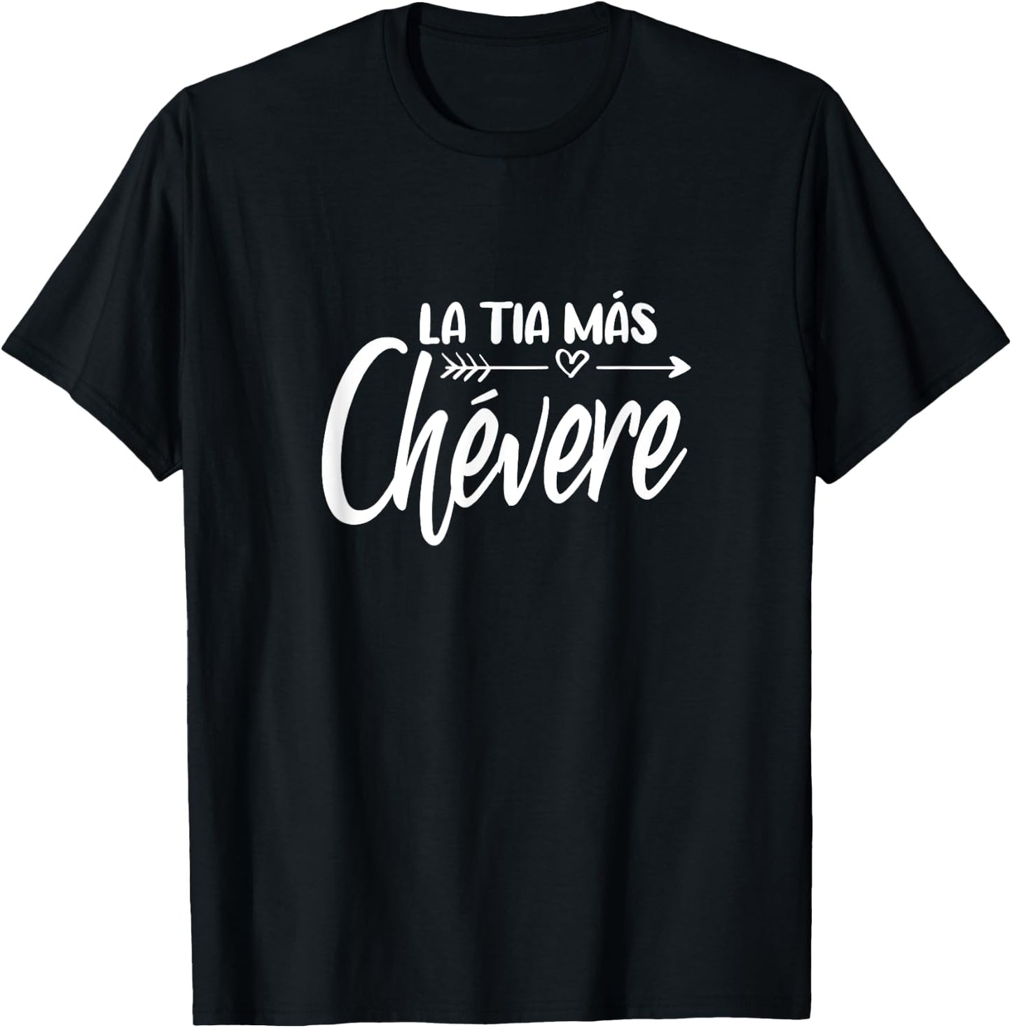 La Tía Más Chévere T-Shirt - T-Shirt | Black