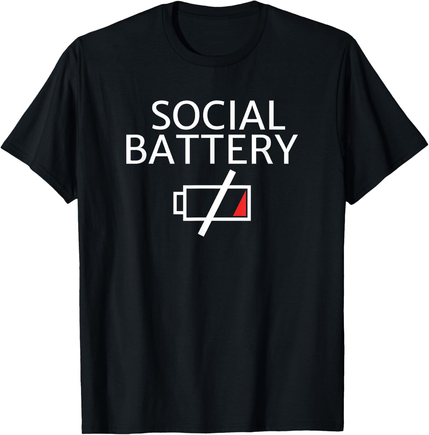 My social battery is low for an introvert T-Shirt - T-Shirt | Black