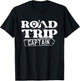 Road Trip Captain - Funny Travel Hiking Camping & Outdoors T-Shirt - T-Shirt | Black
