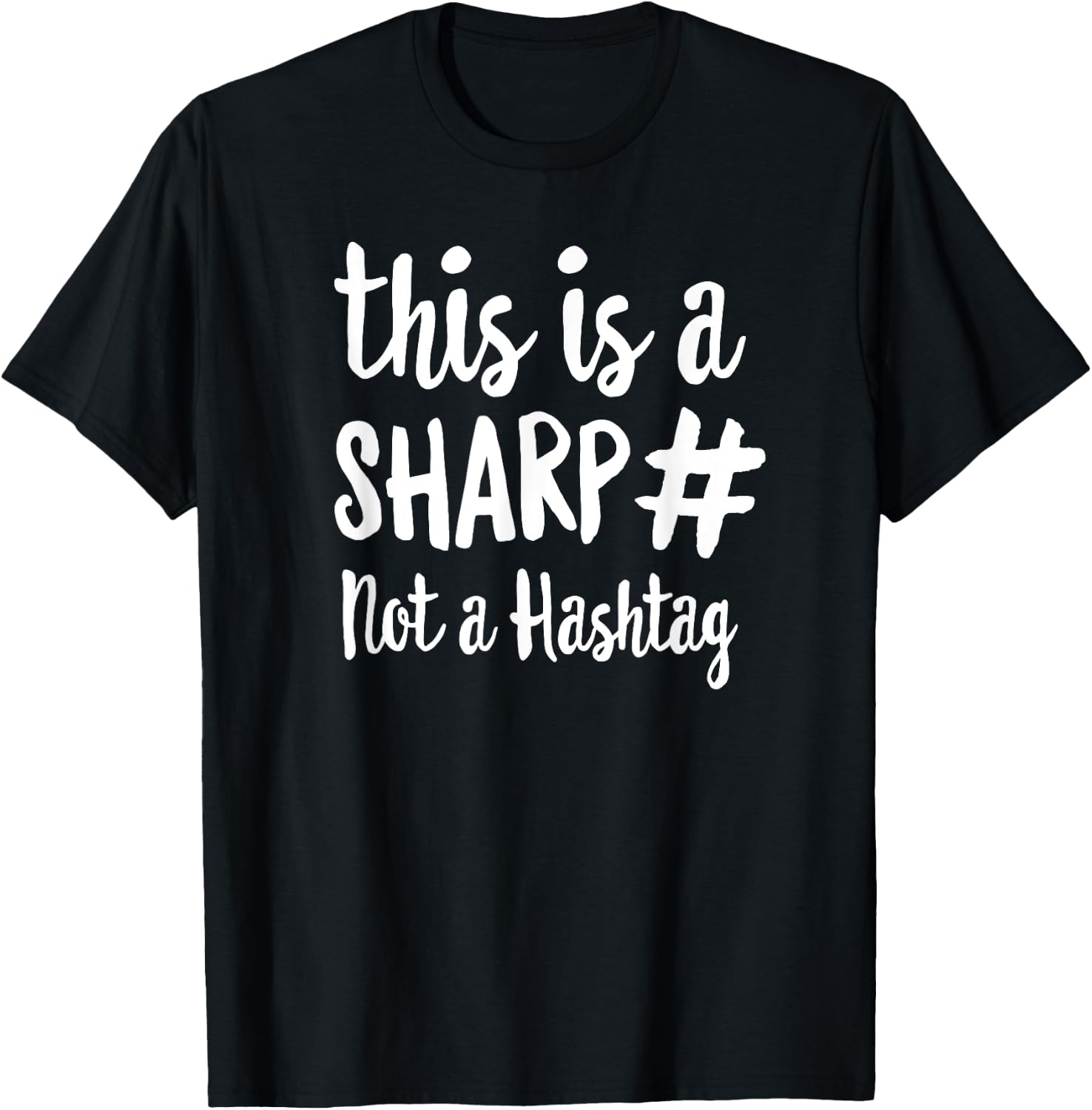 This Is A Sharp Not A Hashtag Teacher Gift Women Girls Kids T-Shirt - T-Shirt | Black