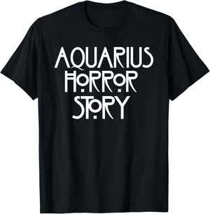 A-q-u-a-r-i-u-s Horror Story Funny Saying T-Shirt - T-Shirt | Black