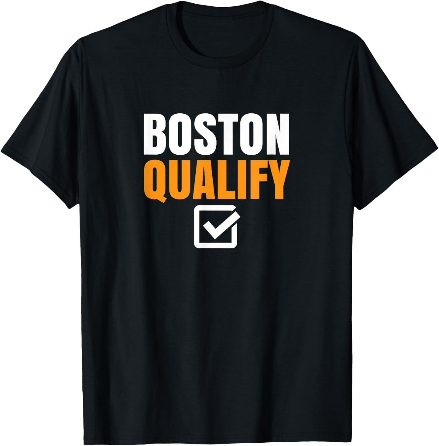 Boston Qualify Qualifier Marathon Runner Qualified T-Shirt - T-Shirt | Black