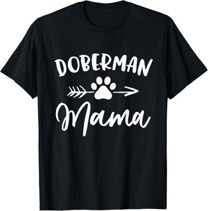 Doberman Mama Doberman Lover Owner Gift Dobie Dog Mom Mother T-Shirt - T-Shirt | Black