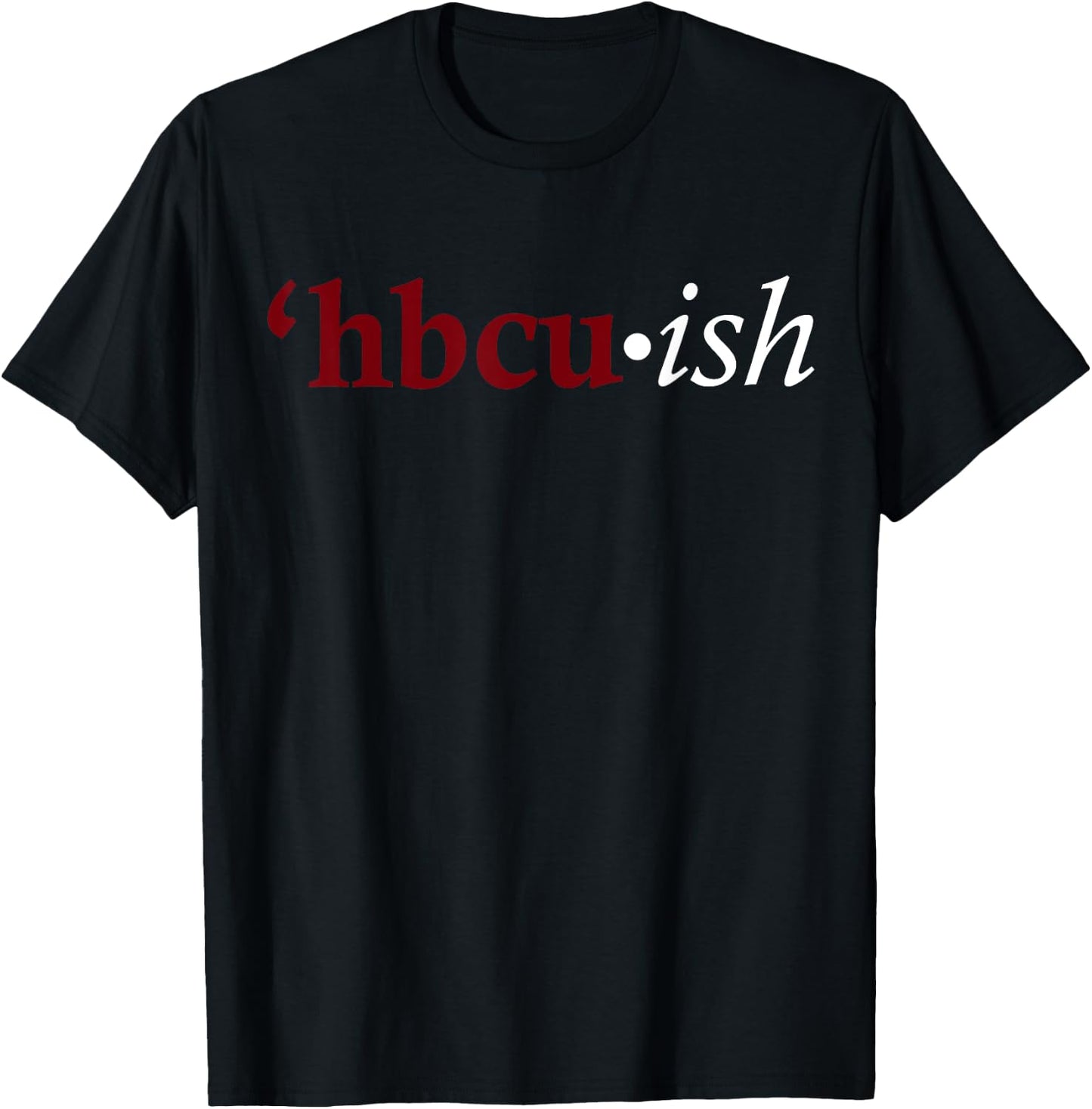 Red HBCU-ish T-Shirt - T-Shirt | Black