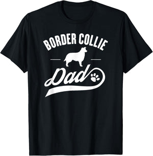 Border Collie Dad - Dog Owner Lover Women Girls Kids T-Shirt - T-Shirt | Black