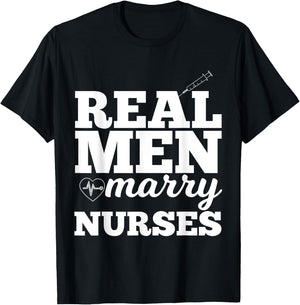 UAB KIDKIS Men's Real Men Marry Nurses for Nurse Husband - Black, Small T-Shirt - T-Shirt | Black