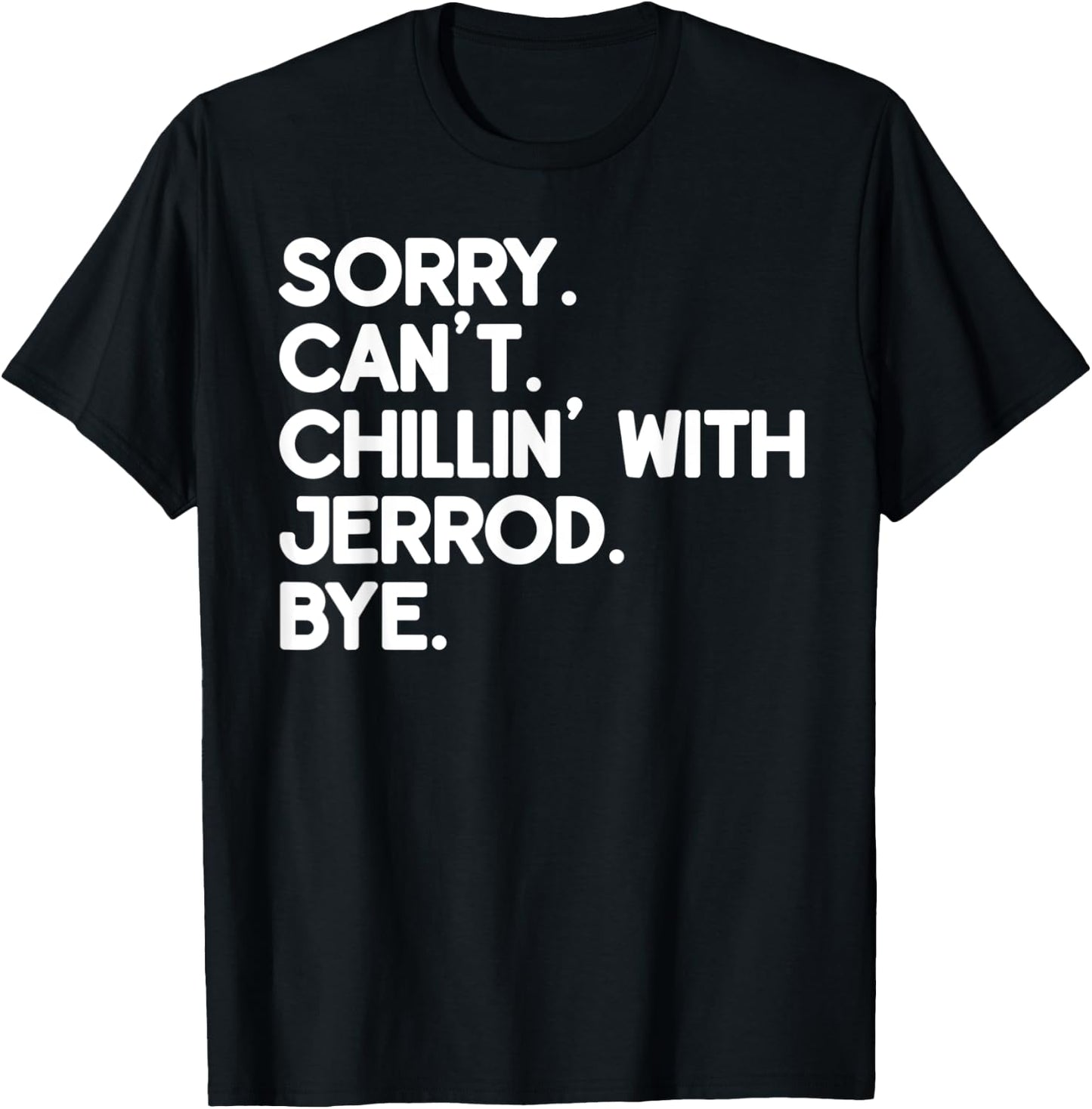 JERROD First Name Funny Personalized Named Friend Of T-Shirt - T-Shirt | Black