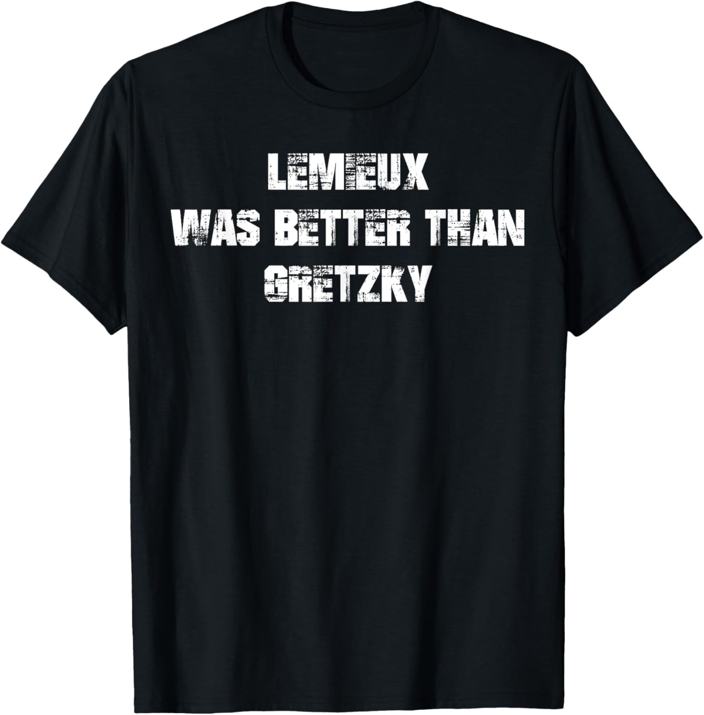 Lemieux was better than Gretzky T-Shirt - T-Shirt | Black