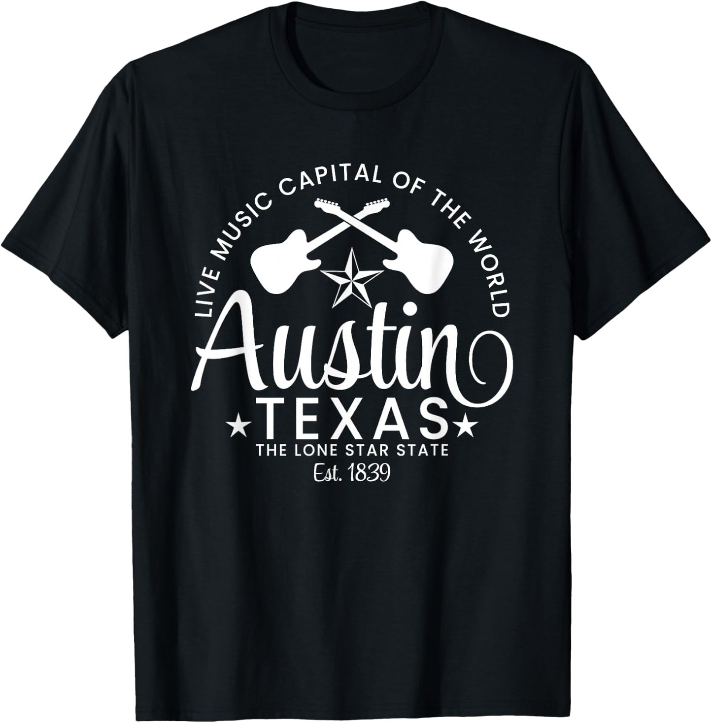 Austin Texas Live Music Capital of the World Souvenir T-Shirt - T-Shirt | Black