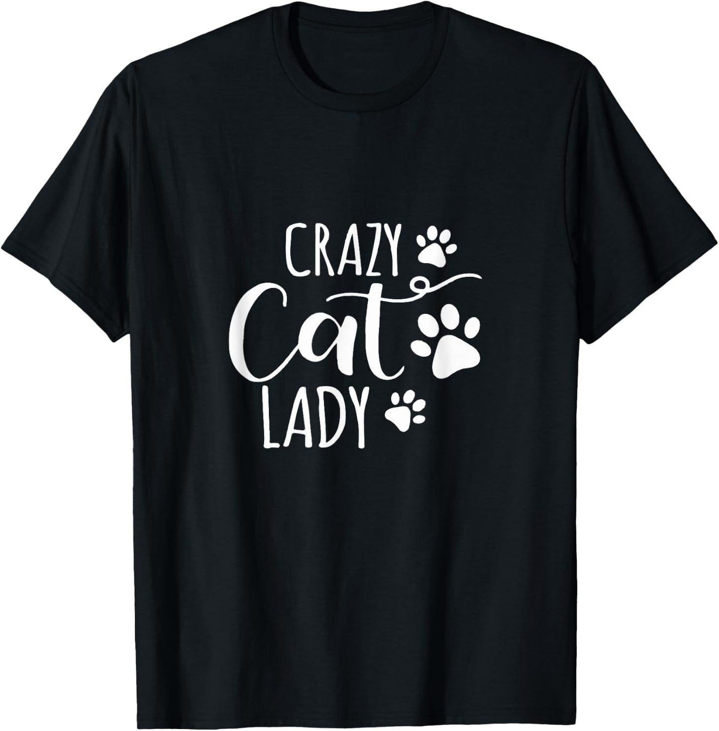 Crazy Cat Lady Funny Cat Meow Women Love cat T-Shirt - T-Shirt | Black