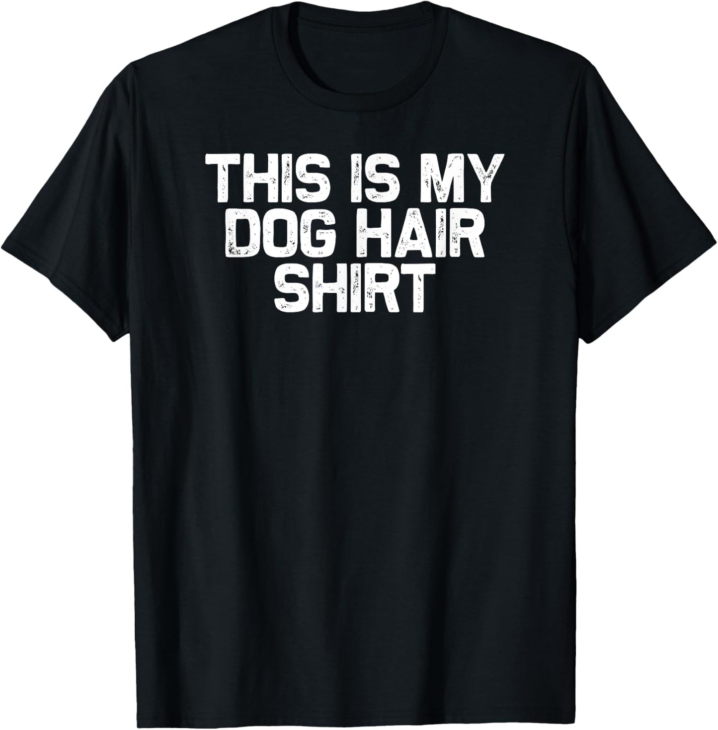 Funny Dog Mom Mama This Is My Dog Hair T-Shirt - T-Shirt | Black