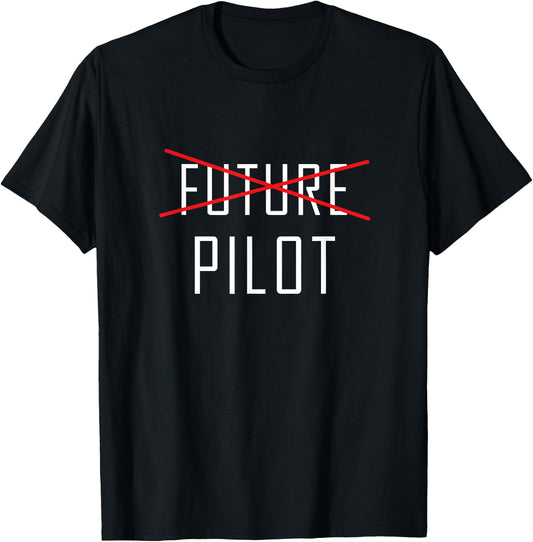 Future Pilot Graduation Shirt, Funny Cute Graduate Gift T-Shirt - T-Shirt | Black