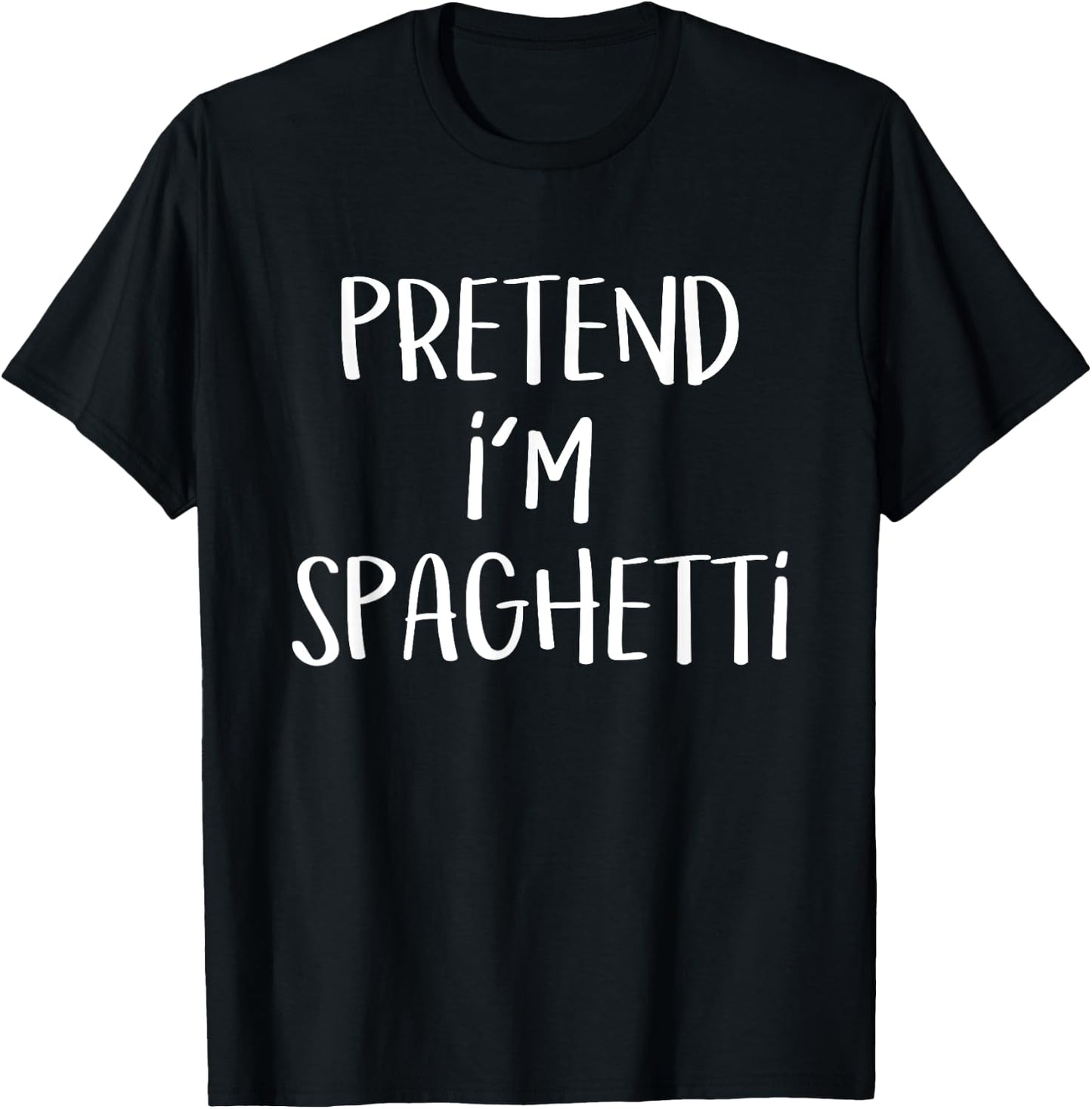 Pretend I'm Spaghetti Pasta Costume Funny Halloween Party T-Shirt - T-Shirt | Black