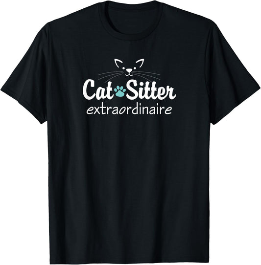Cat Sitter Extraordinaire T-Shirt - T-Shirt | Black