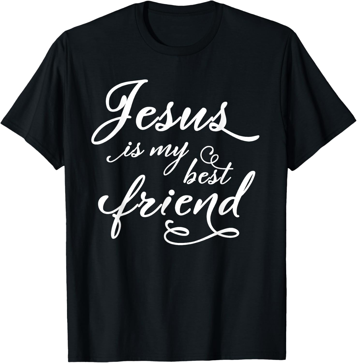 Jesus is my best friend T-Shirt - T-Shirt | Black