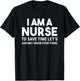 I Am A Nurse To Save Time I Know Everything Funny T-Shirt - T-Shirt | Black