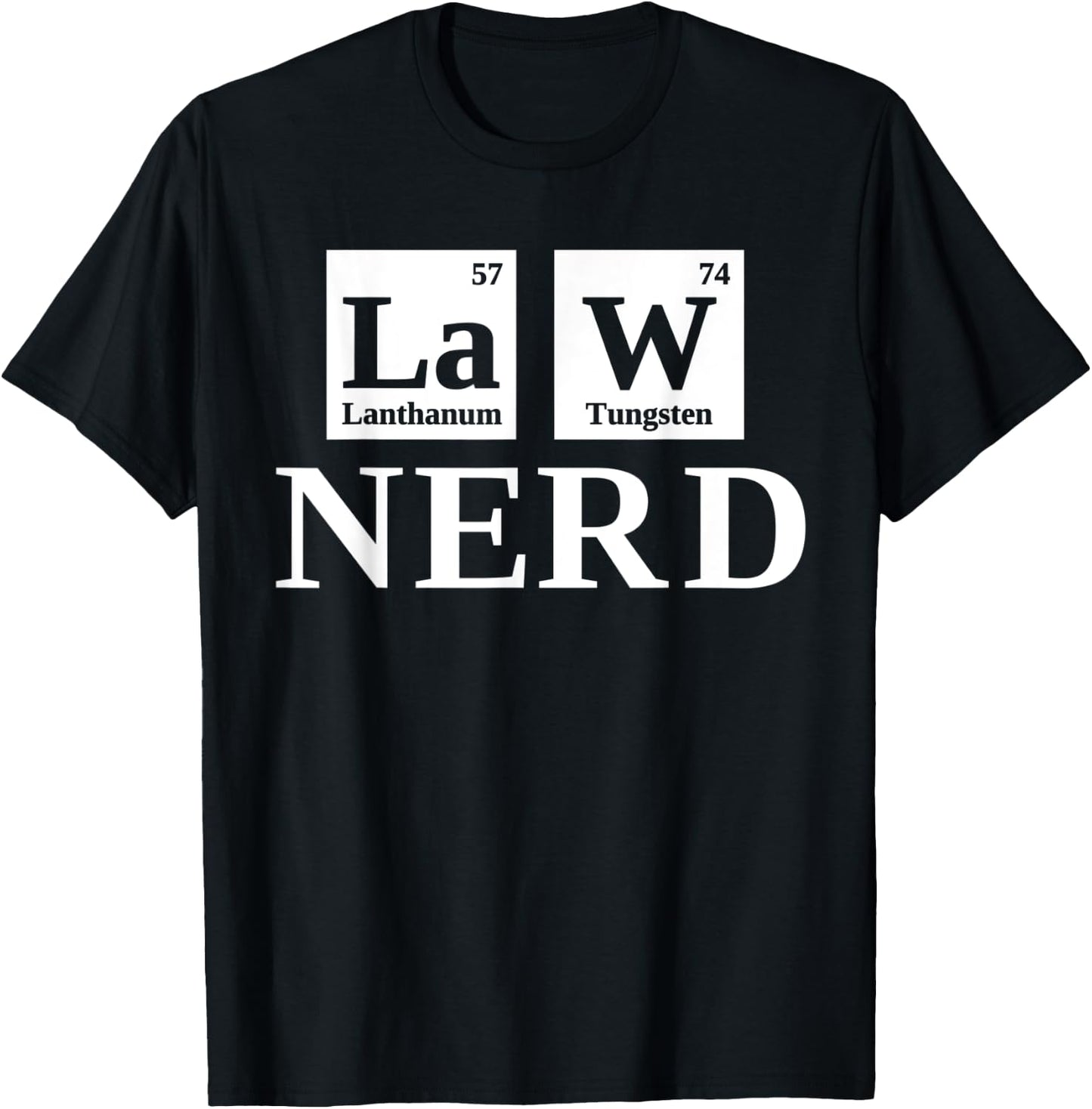 Law Nerd Lawyer Shirts Funny Science Attorney T-Shirt - T-Shirt | Black