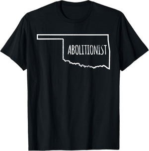 Abolitionist Prolife Christian Abortion Oklahoma T-Shirt - T-Shirt | Black