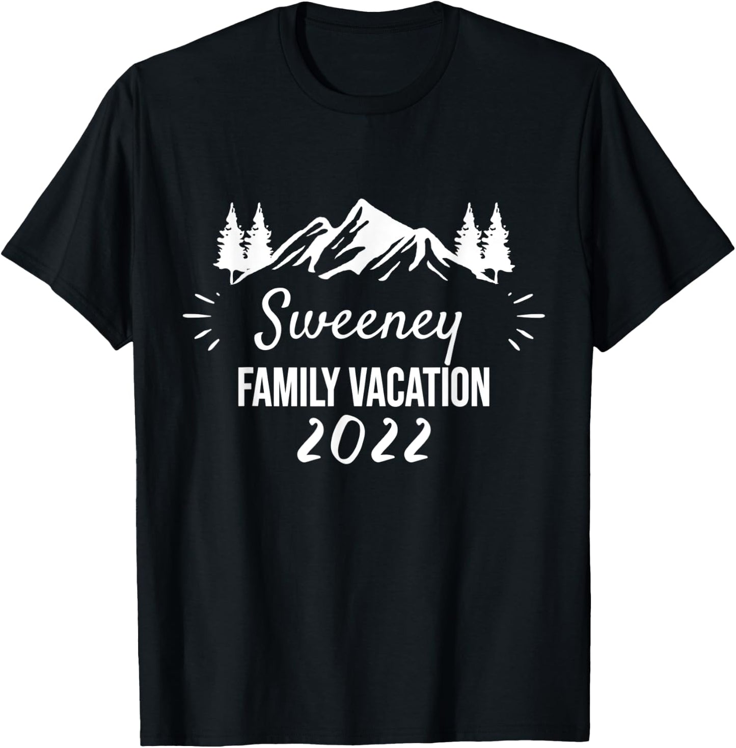 SWEENEY Family Vacation Camping Group Trip Mountain 2022 T-Shirt - T-Shirt | Black