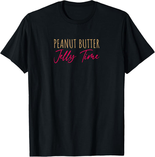 Peanut Butter Jelly Time BFF Love Match Perfect T-Shirt - T-Shirt | Black