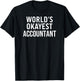 Funny Accounting Accountant World's Okayest Accountant T-Shirt - T-Shirt | Black