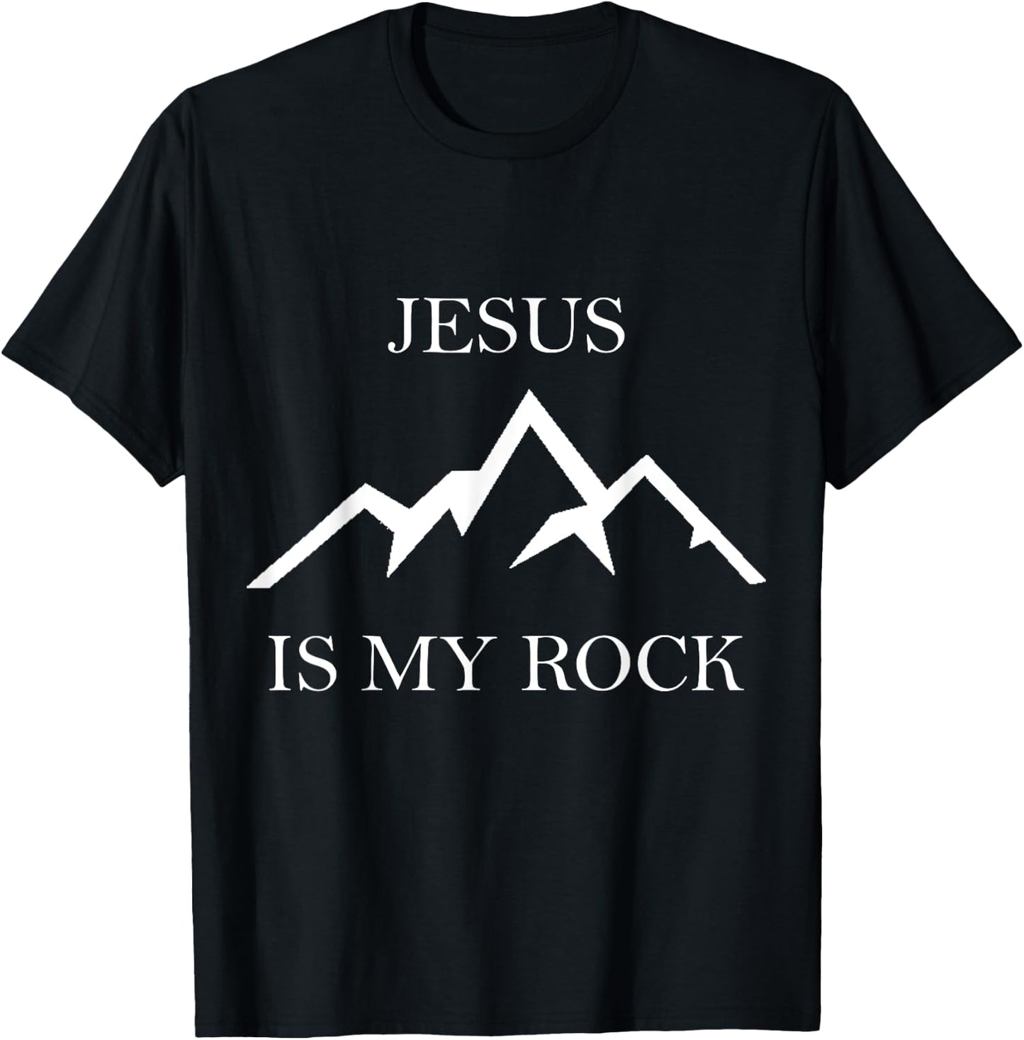 Jesus is my Rock T-Shirt - T-Shirt | Black