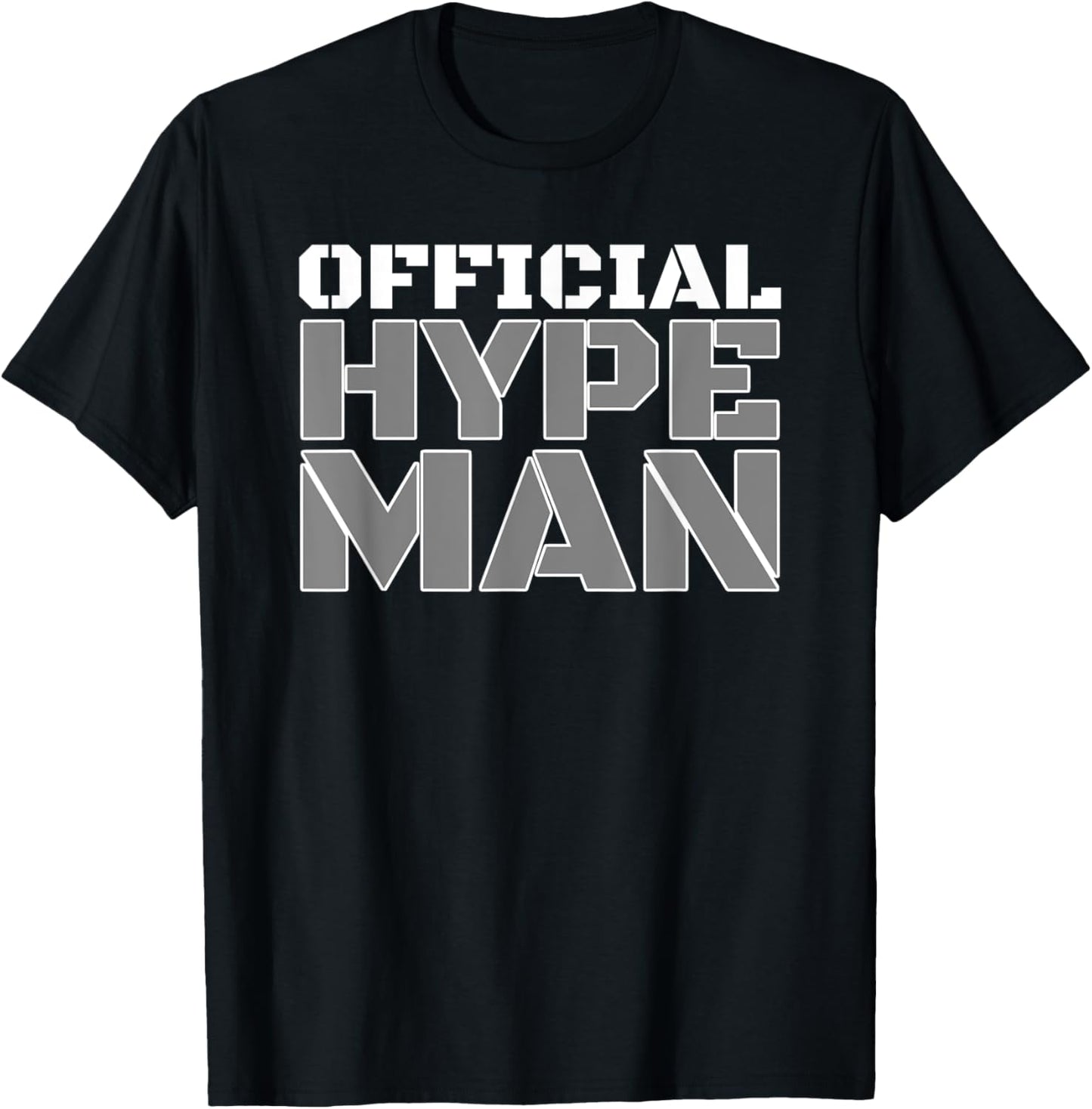 Official Hype Man Super Fan T-Shirt - T-Shirt | Black