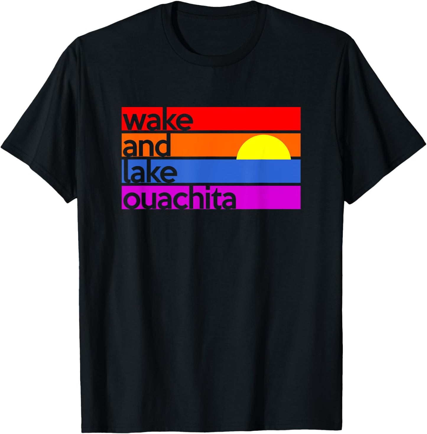 Wake and Lake Ouachita Arkansas Outdoors Boating Fishing T-Shirt - T-Shirt | Black