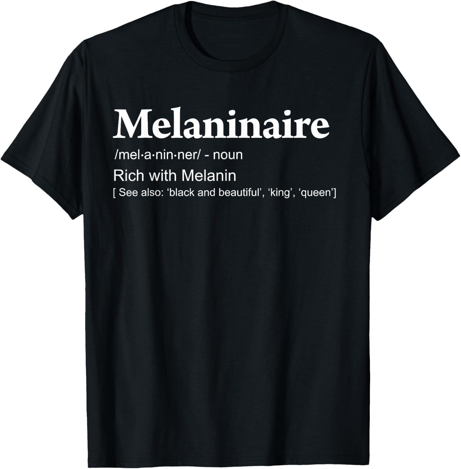 Melaninaire Definition funny Melanin T-Shirt - T-Shirt | Black
