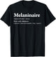 Melaninaire Definition funny Melanin T-Shirt - T-Shirt | Black