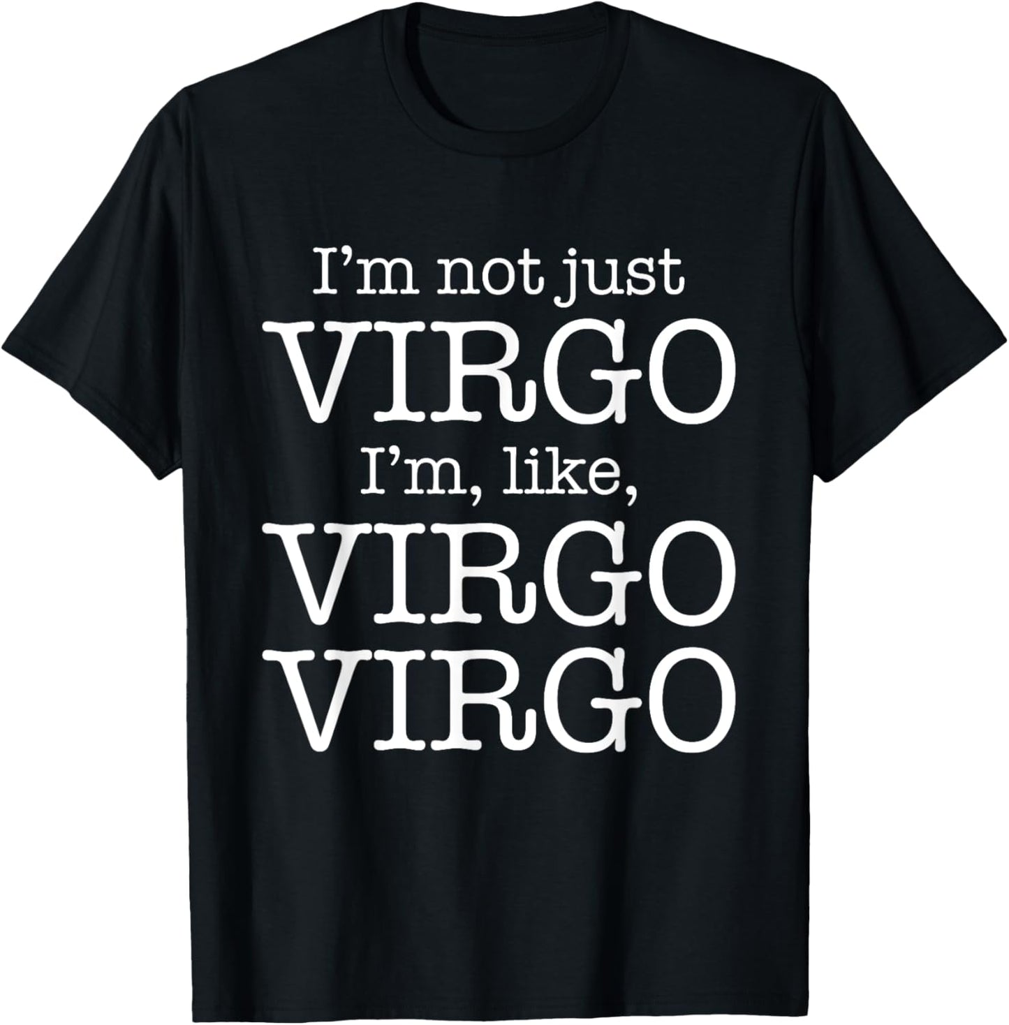 Virgo Virgo | Funny Zodiac Horoscope Virgo AF Birthday Gift T-Shirt - T-Shirt | Black