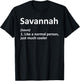 SAVANNAH Definition Personalized Name Funny Birthday Gift T-Shirt - T-Shirt | Black