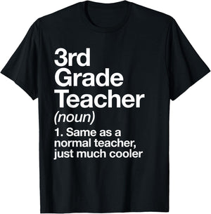 3rd Grade Teacher Definition Funny Back To School First Day T-Shirt - T-Shirt | Black