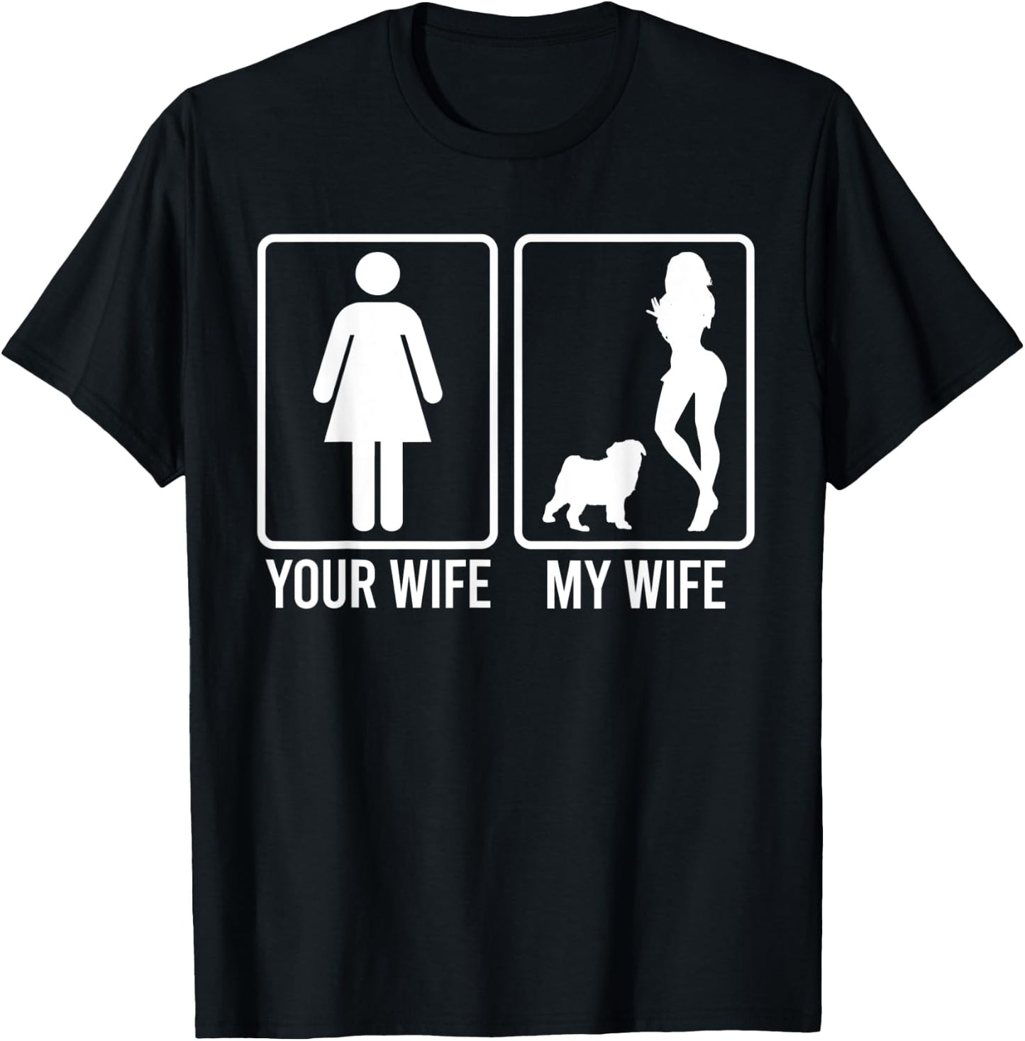 Your Wife My Wife Shirt For Husband, Pug Dog Dad Men Women T-Shirt - T-Shirt | Black