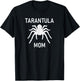 Tarantula Mom, Funny, Jokes, Sarcastic T-Shirt - T-Shirt | Black